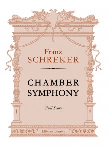 Chamber Symphony. Franz Schreker.