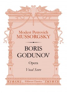 Boris Godunov. Opera. Vocal Score. Modest Mussorgsky